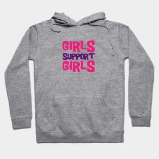 Girls Support Girls Hoodie